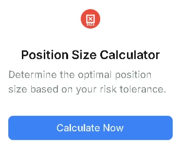 Determine the optimal position size based on your risk tolerance